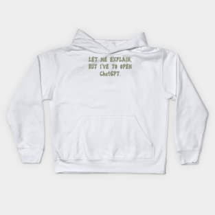 Let me explain... Kids Hoodie